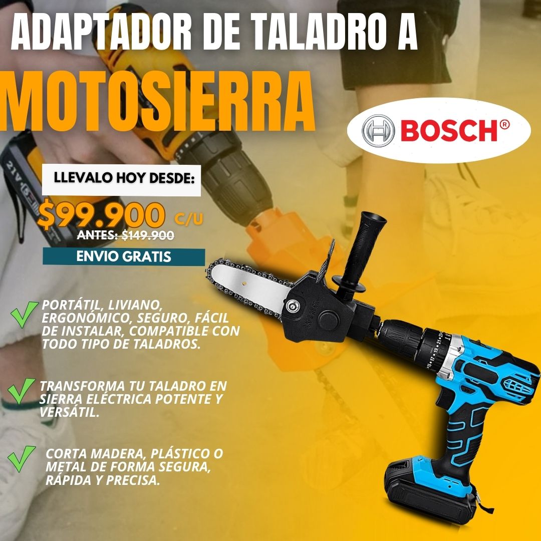 ADAPTADOR BOSCH® UNIVERSAL DE TALADRO A MOTOSIERRA